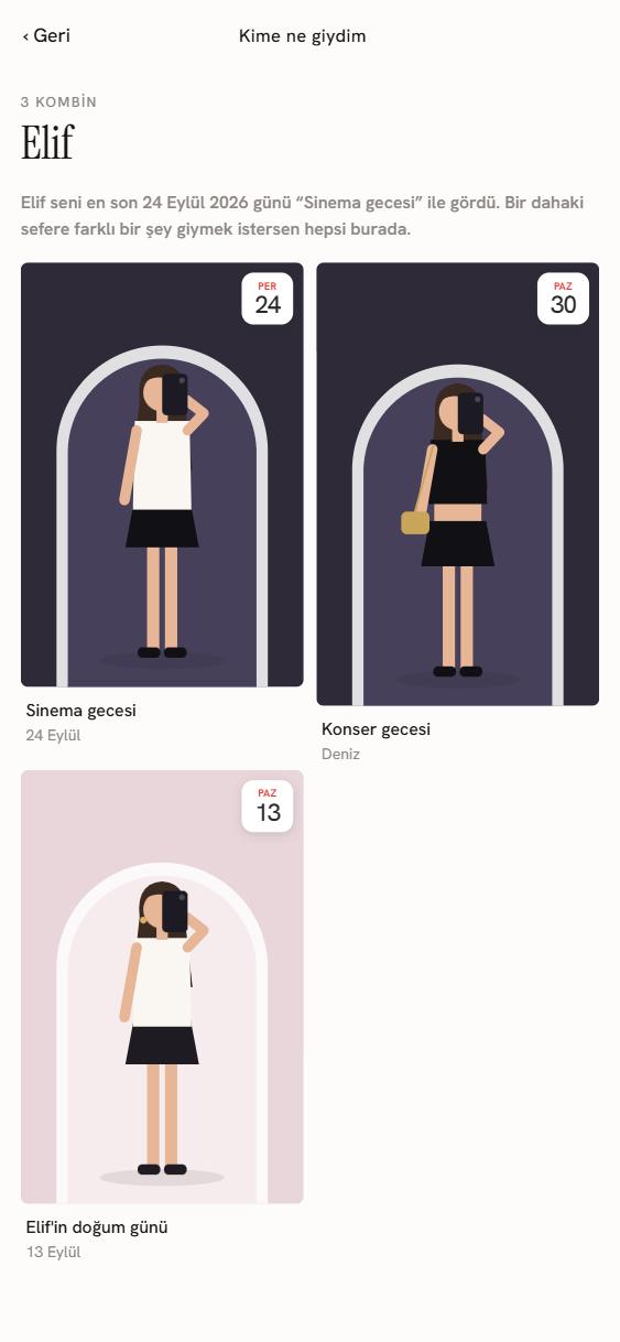 Kime ne giydim ekranı: Elif'le görüşürken giyilen üç kombin